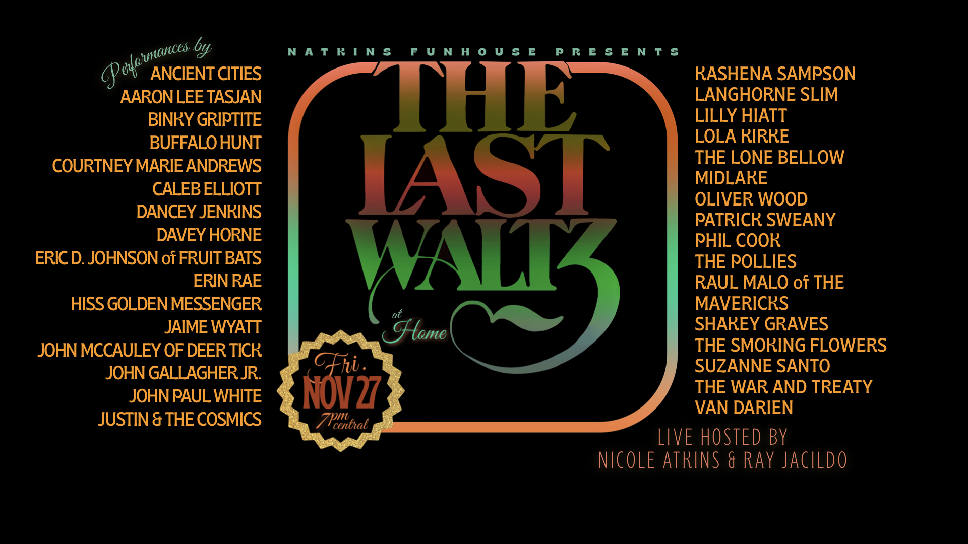 Natkins Funhouse Presents: The Last Waltz At Home
