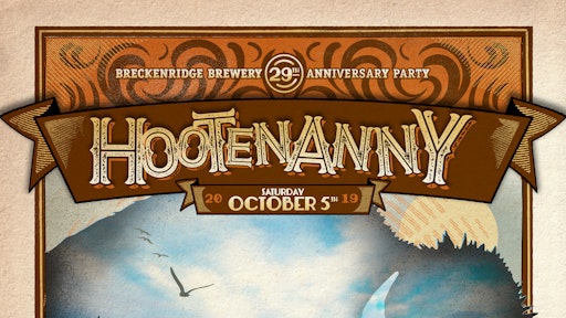 Breckenridge Brewery’s 29th Anniversary Hootenanny